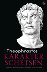 Karakterschetsen - Theophrastos - 9789025310356