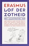 Lof der Zotheid - ERASMUS, D. - 9789025311711