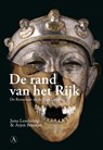 De rand van het Rijk - LENDERING, Jona / Bosman, Arjen - 9789025367268