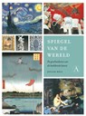 Spiegel van de wereld - BELL, Julian - 9789025368821