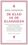 De klad in de klassieken - Jona Lendering - 9789025368982