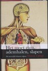 Het moet eten, ademhalen, slapen - UPHOFF, Manon - 9789025432607