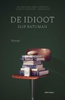 De idioot - Elif Batuman - 9789025441609