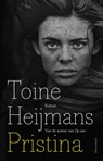 Pristina - Toine Heijmans - 9789025441883