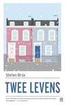 Twee levens - Stefan Brijs - 9789025446017