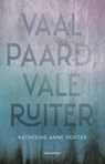 Vaal paard, vale ruiter - Katherine Anne Porter - 9789025470081