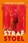 De strafstoel - Annemarie van Niekerk - 9789025473938