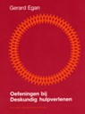 Oefeningen bij deskundig hulpverlenen - G. Egan - 9789025500153