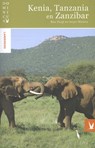 Kenia, Tanzania en Zanzibar - Bas Vlugt ; Arjen Westra - 9789025750985