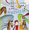 Ik wil een walvis! - Bette Westera - 9789025751104