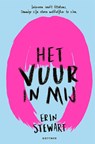 Het vuur in mij - Erin Stewart - 9789025770761