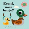 Eend, waar ben je? - Ingela P Arrhenius - 9789025771010