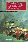 De brief voor de koning - DRAGT, Tonke - 9789025833923