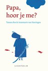 Papa, hoor je me? - Tamara Bos - 9789025858278