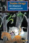 De blauwe maansteen - Tonke Dragt - 9789025862480