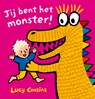 Jij bent het monster! - Lucy Cousins - 9789025879709