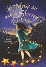 Het meisje dat naar de sterren luisterde - Kelly Barnhill - 9789025883218