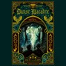 Danse Macabre - Paul van Loon ; De Efteling ; Camile Charles Saint Saens ; Rene J. Merkelbach ; Cornelius J.A.M. Marco Kuypers - 9789025889647