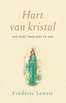 Hart van kristal - Frédéric Lenoir - 9789025904791