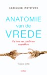 Anatomie van de vrede - The Arbinger Institute - 9789025906474