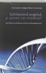 Schitterend ongeluk of sporen van ontwerp - DEKKER, Cees & MEESTER, Ronald & Woudenberg, Rene van - 9789025954833