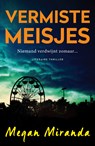 Vermiste meisjes - Megan Miranda - 9789026142147