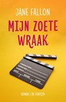 Mijn zoete wraak - Jane Fallon - 9789026144295