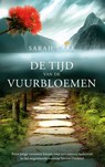 De tijd van de vuurbloemen - Sarah Lark - 9789026145070