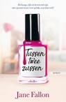 Tussen twee zussen - Jane Fallon - 9789026161483