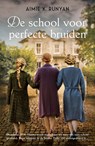 De school voor perfecte bruiden - Aimie K. Runyan - 9789026164668