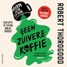 Geen zuivere koffie - Robert Thorogood - 9789026176418