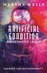 Artificial Condition - Martha Wells - 9789026177125