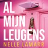 Al mijn leugens - Nelle Lamarr - 9789026184987