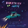 Ondertussen op aarde... - Oliver Jeffers - 9789026185854
