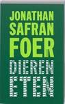 Dieren eten - FOER, Jonathan Safran - 9789026321672