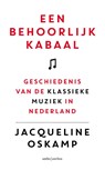 Een behoorlijk kabaal - Jacqueline Oskamp - 9789026323256