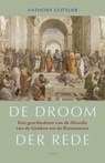 De droom der rede - Anthony Gottlieb - 9789026324222