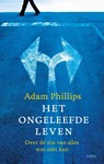 Het ongeleefde leven - Adam Phillips - 9789026326790