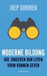 Hoe geef ik vorm aan mijn leven, Moderne Bilding - Joep Dohmen - 9789026333323