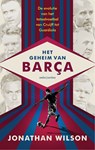 Het geheim van Barça - Jonathan Wilson - 9789026339431