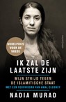 Ik zal de laatste zijn - Nadia Murad - 9789026347375