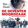 De Deventer moordzaak - Bas Haan - 9789026356117