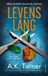 Levenslang - A.K. Turner - 9789026365010