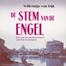 De stem van de engel - Willemijn van Dijk - 9789026375385