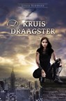 De kruisdraagster - Lydia Schwarz - 9789026621444