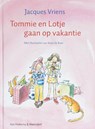 Tommie en Lotje gaan op vakantie - VRIENS, Jacques & BOER, Kees de - 9789026918070