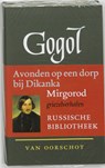 Verzamelde werken 1 Avonden op een dorp bij Dikanka ; Mirgorod - N.W. Gogol - 9789028204386