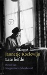 Late liefde - Jannetje Koelewijn - 9789028220492