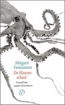 De blauwe schuit - Shugoro Yamamoto - 9789028222076