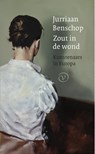Zout in de wond - Jurriaan Benschop - 9789028261433